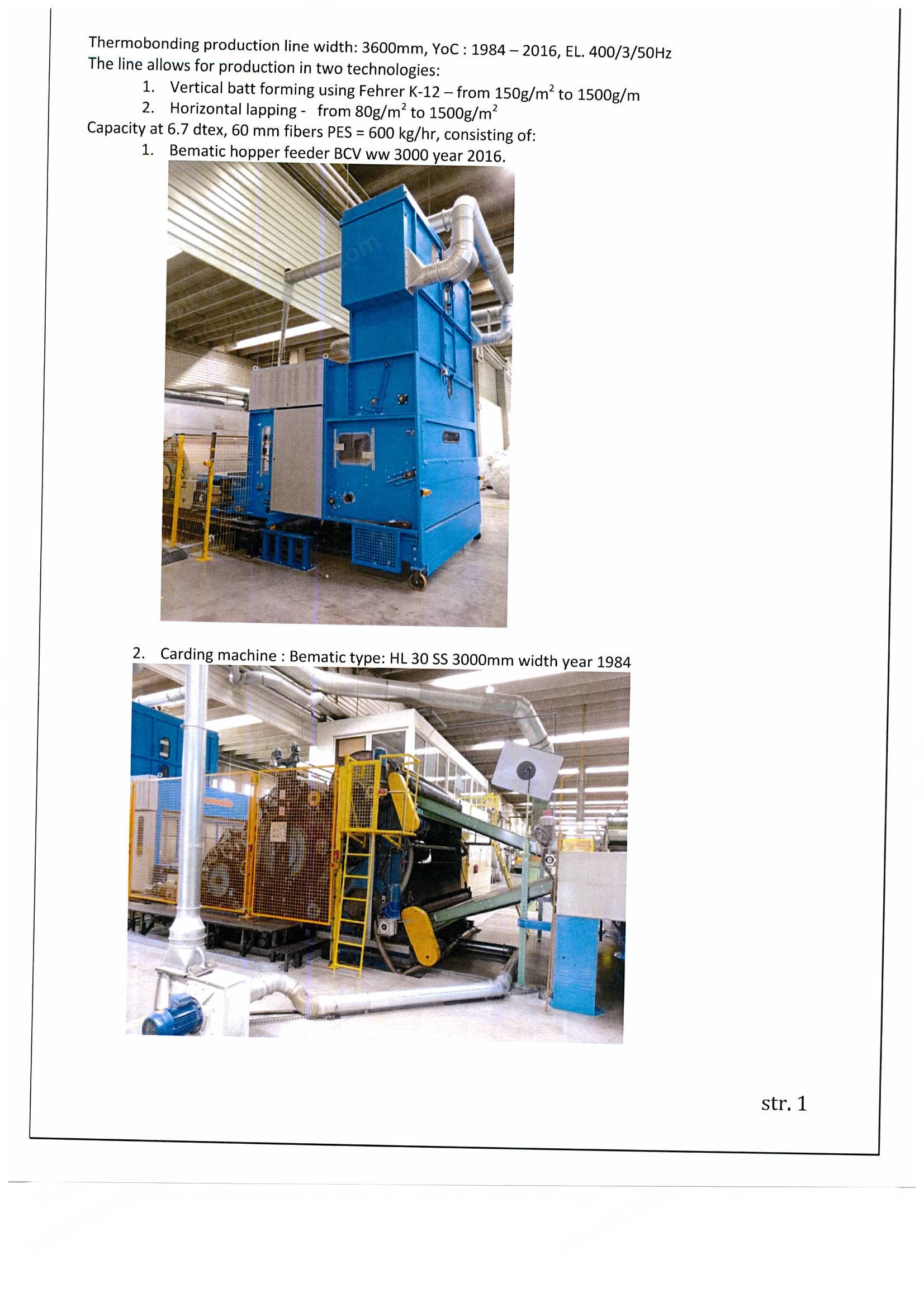 Used Thermobonding Nonwoven Line, 3600mm, 1984 to 2016