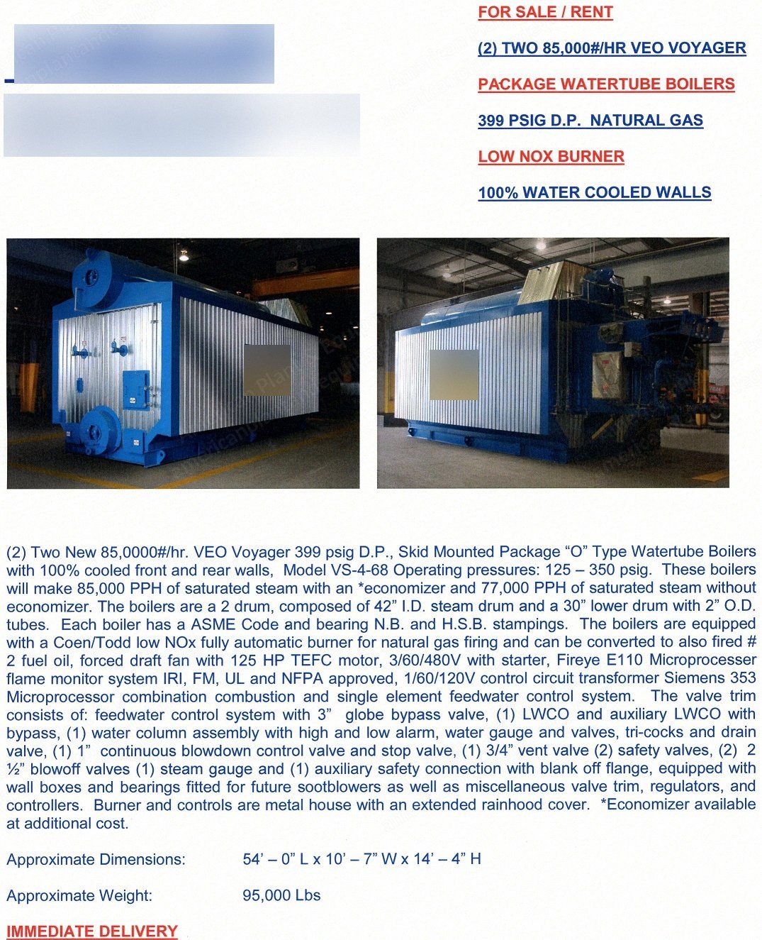 VEO, Voyager O-Type, 2008, Watertube Boiler, 85,000 PPH, 350 PSIG